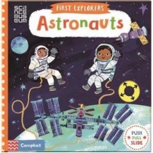 Campbell Books First Explorers: Astronauts