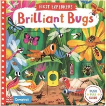 Campbell Books First Explorers: Brilliant Bugs