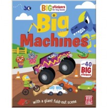 Pat-a-cake Big Stickers for Tiny Hands: Big Machines