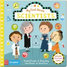 Campbell Books My First Heroes: Scientists