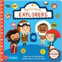 Campbell Books My First Heroes: Explorers