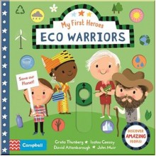 Campbell Books My First Heroes: Eco Warriors