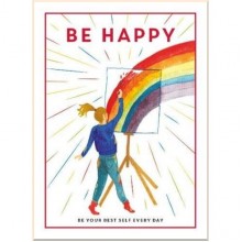 Ammonite Press Be Happy: Be Your Best Self Every Day
