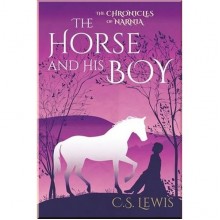 Arcturus The Horse and His Boy (Book 3)