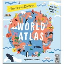 Wide Eyed Editions Scratch and Learn World Atlas