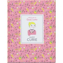 Laurence King Little Guides to Great Lives: Marie Curie