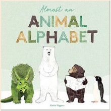 Laurence King Almost an Animal Alphabet