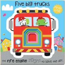 Make Believe Ideas Pop Out and Play: Five Big Trucks