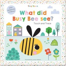 Imagine That What did Busy Bee See?