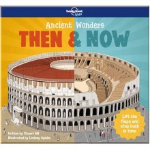 Lonely Planet Kids Ancient Wonders Then and Now