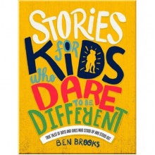 Quercus Stories for Kids Who Dare to be Different