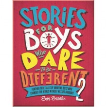 Quercus Stories for Boys Who Dare To Be Different 2