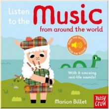 Nosy Crow Listen to the Music from Around the World