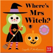 Nosy Crow Where's Mrs Witch?