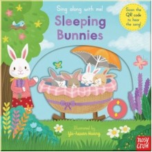 Nosy Crow Sing Along with Me! Sleeping Bunnies