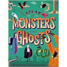 Lonely Planet Kids Atlas of Monsters and Ghosts