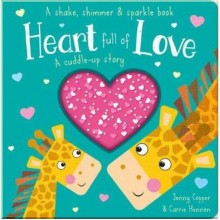 Imagine That A Shake, Shimmer and Sparkle Book: Heart Full of Love