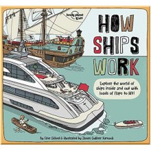 Lonely Planet Kids How Ships Work