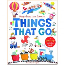 Caterpillar Books Beep-Beep and Zoom's Things that Go