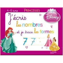 Hachette Education J'écris les nombres et je trace les formes (Disney Princesses)