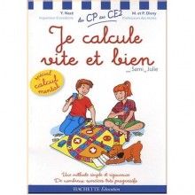 Hachette Education Je calcule vite et bien avec Sami et Julie