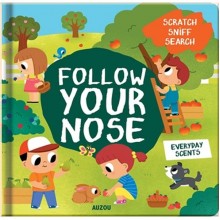 Auzou Follow Your Nose: Everyday Scents (Scratch Sniff Search)