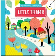 Auzou My First Pull-the-Tab Fairy Tale: Little Thumb