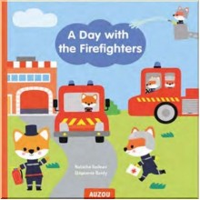 Auzou A Day with the Firefighters