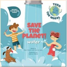 White Star Save the Planet! Water