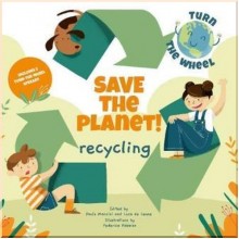 White Star Save the Planet! Recycling