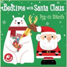 Yoyo Books Bedtime with Santa Claus Pop-in Sounds