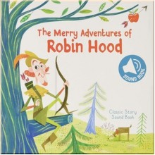 Yoyo Books The Merry Adventures of Robin Hood Sound Book