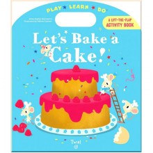 Twirl Books Let's Bake a Cake!