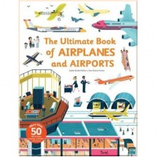 Twirl Books The Ultimate Book of Airplanes and Airports