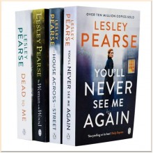 Lesley Pearse 4 Books Set (Dead to Me, Woman in the Wood, Across the Street, You'll Never See Me)